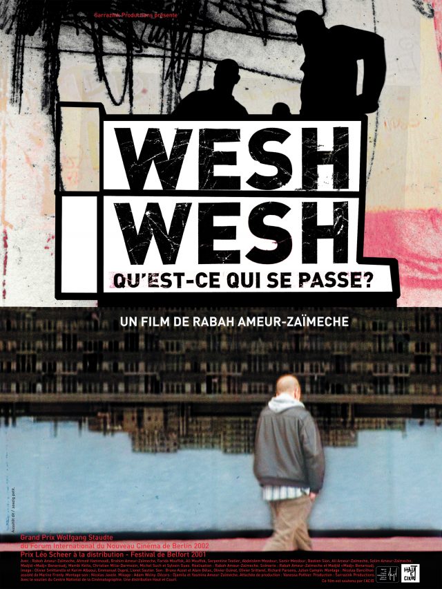 Wesh wesh, qu’est-ce qui se passe ? (droits échus)